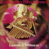 Ensemble Theotihuacan Sortileges de la flute indienne (Mp3).rar